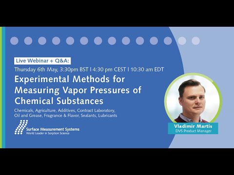 Webinar: Experimental Methods for Measuring Vapor Pressures of Chemical Substances